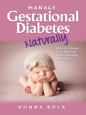 cover image of Manage Gestational Diabetes Naturally